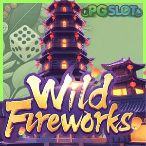 Wild Fireworks