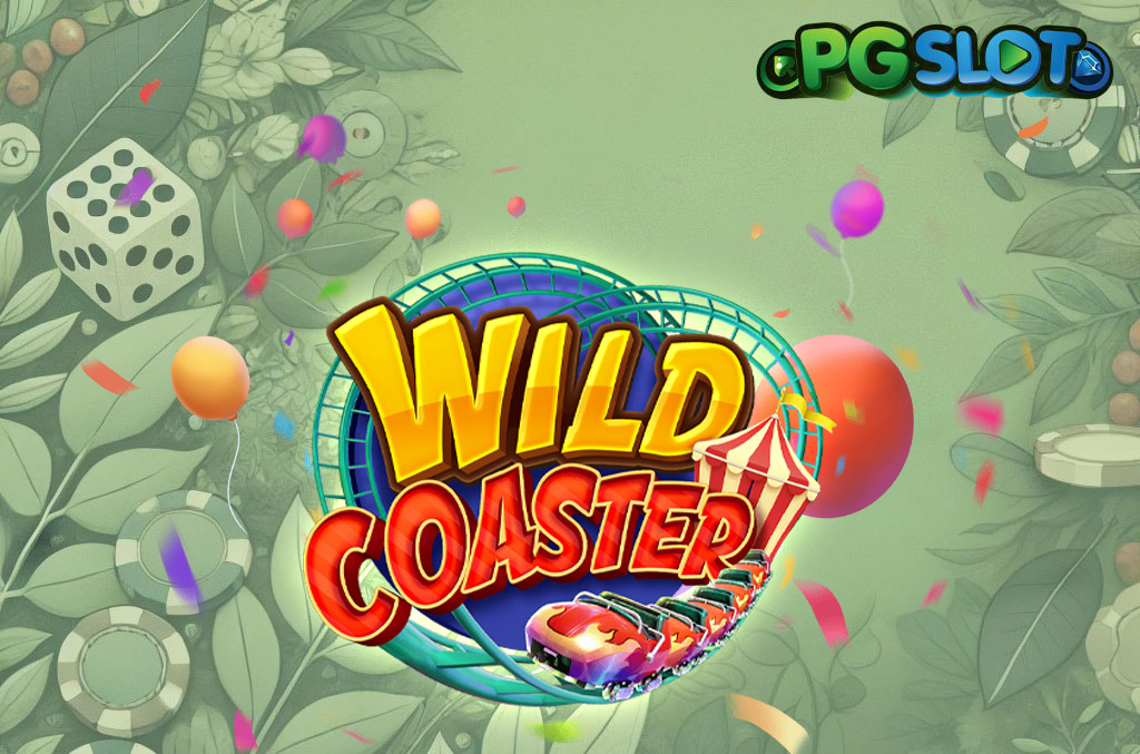 ทดลองเล่น Wild Coaster